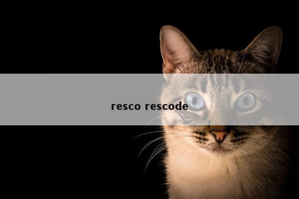 resco rescode